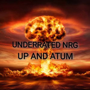 UP AND ATUM - UNDERRATED NRG