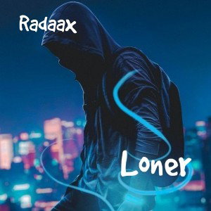 Radaax - loner (refix)