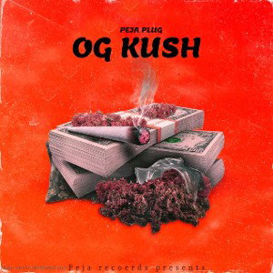 PEJA_UNDERGROUND - OG KUSH