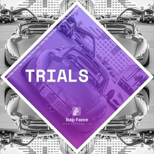 Trials