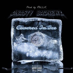 Covered In Ice (feat. BadNewz)  [Prod. by R3LLiK]