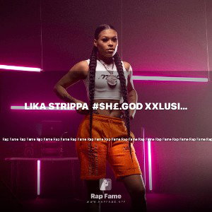 LIKA STRIPPA  #$H£.GOD XxLUSIVe