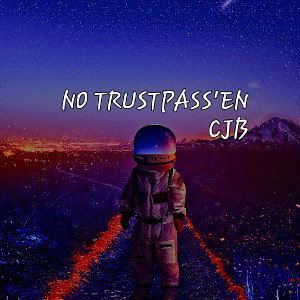 C.J.B. - NO TRUSTPASS'EN