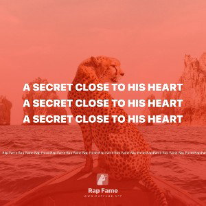 A secret close to his heart