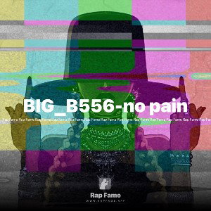 BIG_B556-no pain