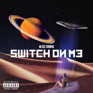 “Switch On Me”