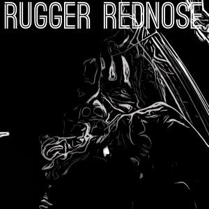 Rugger Rednose-what you gonna do