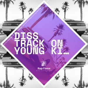 Diss Track on Young Kilaz 