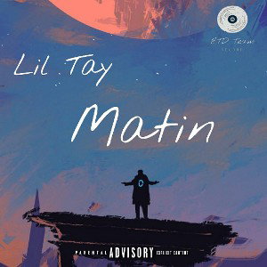 Lil Tay Matin 