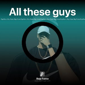All these guys