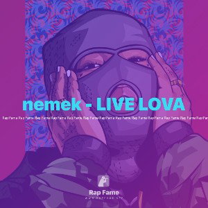 nemek - LIVE LOVA
