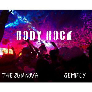  🔥 Body Rock 🔥 feat. GemiFly! 