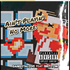 gangsta - aint playing no more ft Britton 2023-04-14 15_17