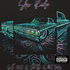 JKid x SJ 1ne x MzLady - Slow Ride