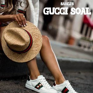 GUCCI SOAL | SAHEJ | SAHEJ RECORDS |
