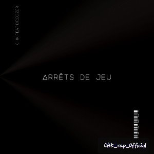 CHK feat BoedZer - Arrêts de jeu