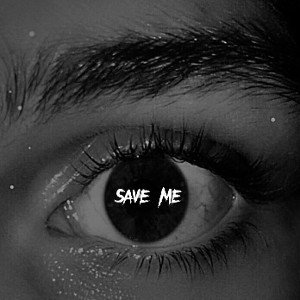 save me [Audio]