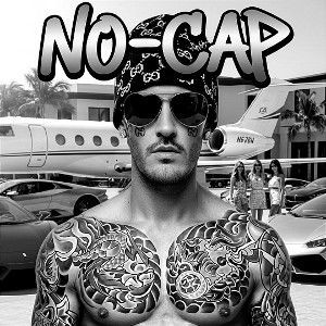 NO CAP