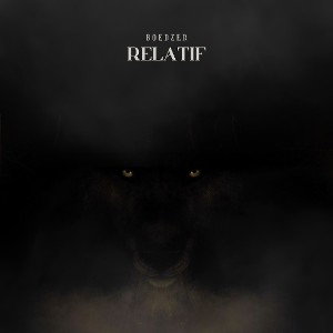 BoedZer - #Relatif