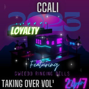 Loyalty Gweedo ent. Feat. ccali