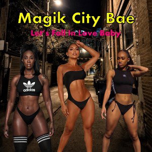 Magik City Bae