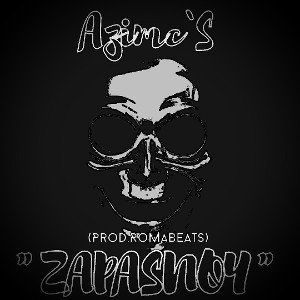 Azimc`S × Zapasnoy (prod.RomaBeats)