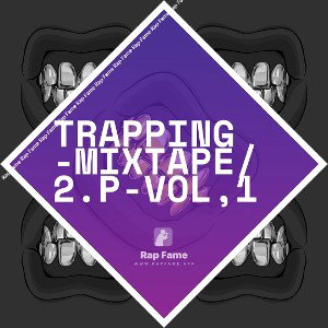 TRAPPING -mixtape/2.P-vol,1