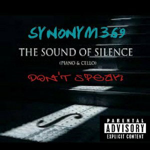 DON'T SPEAK (THE SOUND OF SILENCE)