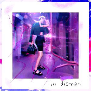 in dismay