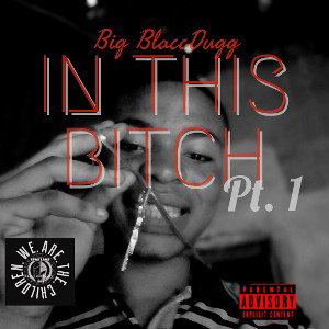  In dis Bitch