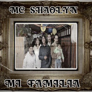 MC Shaolyn - Mi FAMILIA  2022-11-30 15_01 _1_