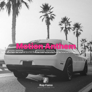 Motion Anthem