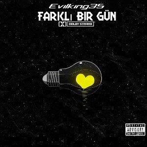 EvilKing - Farklı Bir Gün