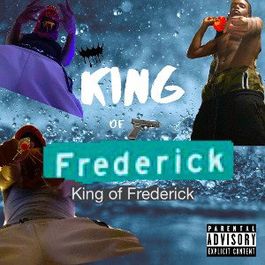 Y’all scared of the King of Frederick 