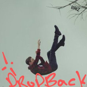 !DROP BACK!