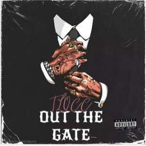 OUT THE GATE X TLOCC702