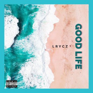 Good Life 