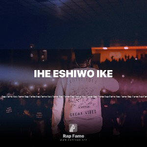 IhE eshiwo IkE 