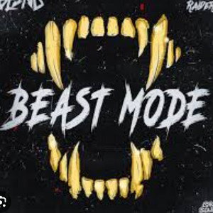 Beast mode
