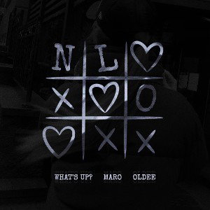 What's uр, MARO, Oldee - NLO