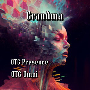 Grandma OTG