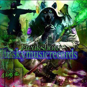 Freakshow - We already dead 