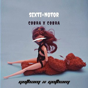 COBRA x COBRA (GOTHAMPRODE) diss track /NOTOR+SIXTI=00/2023