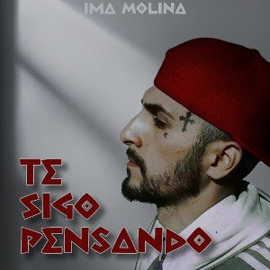 Te sigo pensando X Ima Molina X Boxmusic