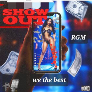 RGM We The Best 🎙 