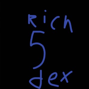 RICH DEX 5 