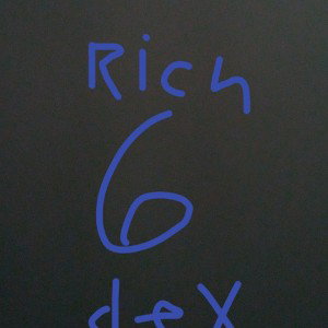 RICH DEX 6