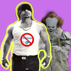 Mexican Joker Ft Pennywise “Onlyfans”