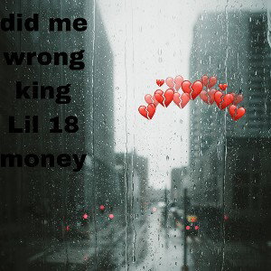 did me wrong 