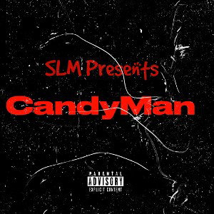 Candyman Ft. Robert_Johndoe